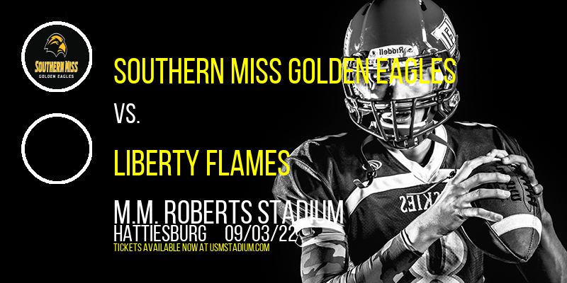 Southern Miss Golden Eagles vs. Liberty Flames at M.M. Roberts Stadium