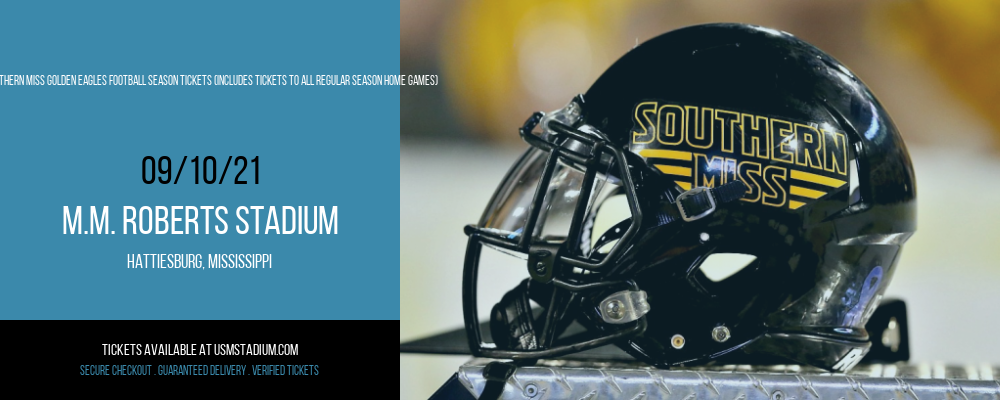 2021 Southern Miss Golden Eagles Football Season Tickets (Includes Tickets  To All Regular Season Home Games) Tickets, 10th September