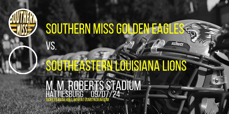 Southern Miss Golden Eagles at M. M. Roberts Stadium