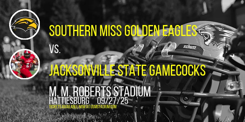 Southern Miss Golden Eagles at M. M. Roberts Stadium